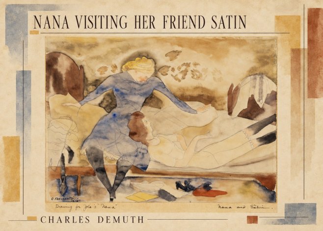 Charles Demuth Nana Visiting Her Friend Satin No2 - Poszter