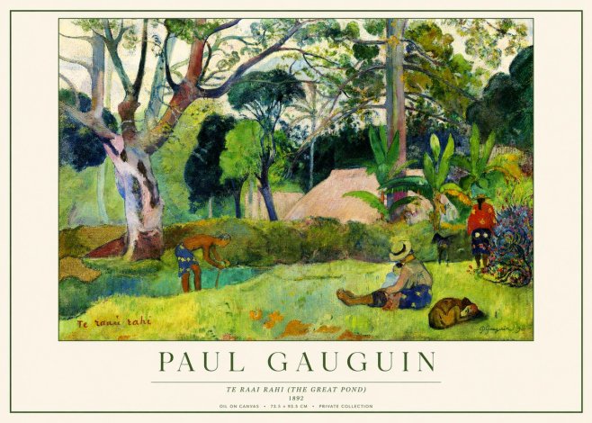 Paul Gauguin Te Ra'ai Rahi (the Great Pond) No1 - Poszter