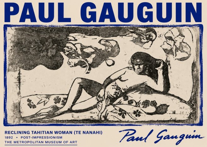 Paul Gauguin Reclining Tahitian Woman (Te Nanahi) No6 - Poszter