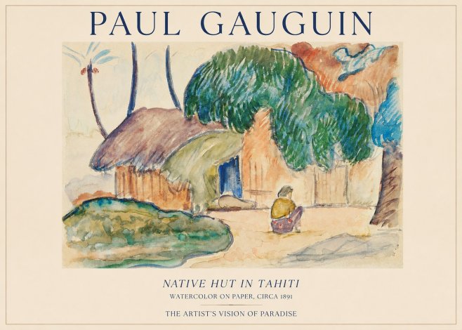 Paul Gauguin Native Hut in Tahiti No1 - Poszter
