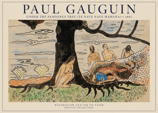 Paul Gauguin Under the Pandanus Tree (Te Nave Nave Mahana) No1 - Poszter