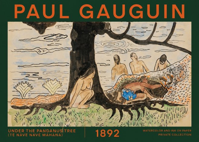 Paul Gauguin Under the Pandanus Tree (Te Nave Nave Mahana) No2 - Poszter