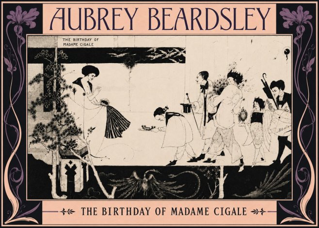Aubrey Beardsley The Birthday of Madame Cigale No6 - Poszter