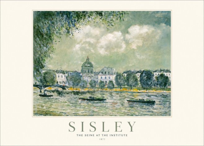 Sisley The Seine at the Institute No1 - Poszter