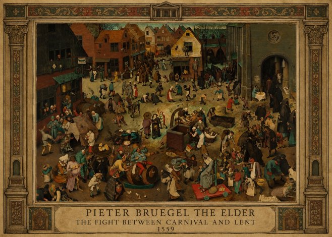 Pieter Bruegel The Fight Between Carnival and Lent II No1 - Poszter