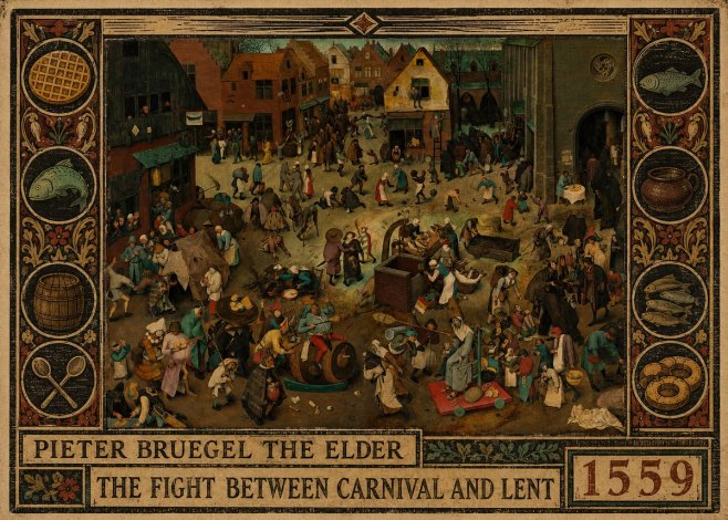Pieter Bruegel The Fight Between Carnival and Lent II No2 - Poszter