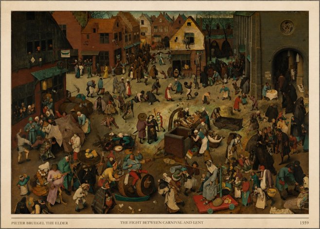 Pieter Bruegel The Fight Between Carnival and Lent II No5 - Poszter