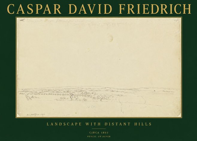 Caspar David Friedrich Landscape with Distant Hills No2 - Poszter