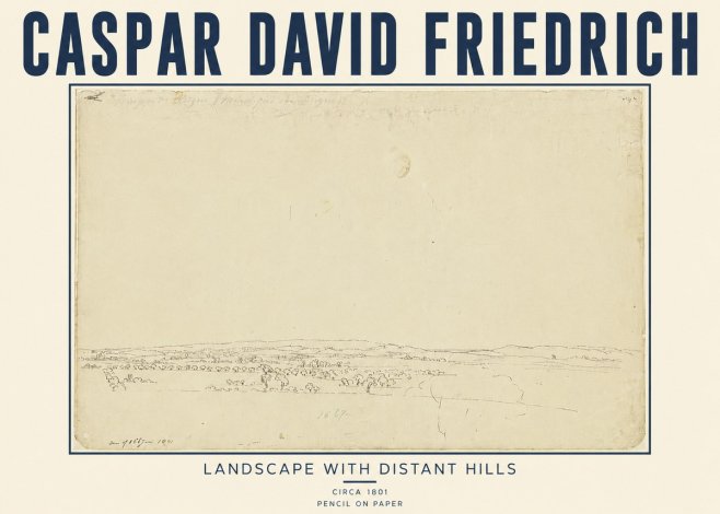 Caspar David Friedrich Landscape with Distant Hills No5 - Poszter