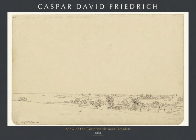 Caspar David Friedrich View of the Countryside Near Dresden No1 - Poszter