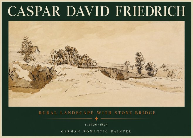 Caspar David Friedrich Rural Landscape with Stone Bridge No2 - Poszter