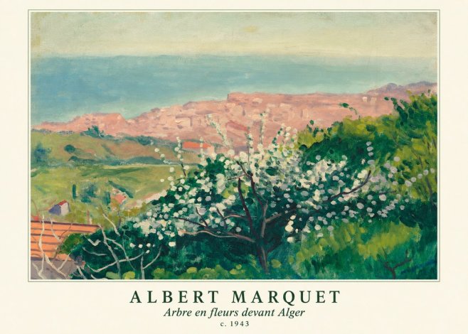 Albert Marquet Arbre En Fleurs Devant Alger No6 - Poszter
