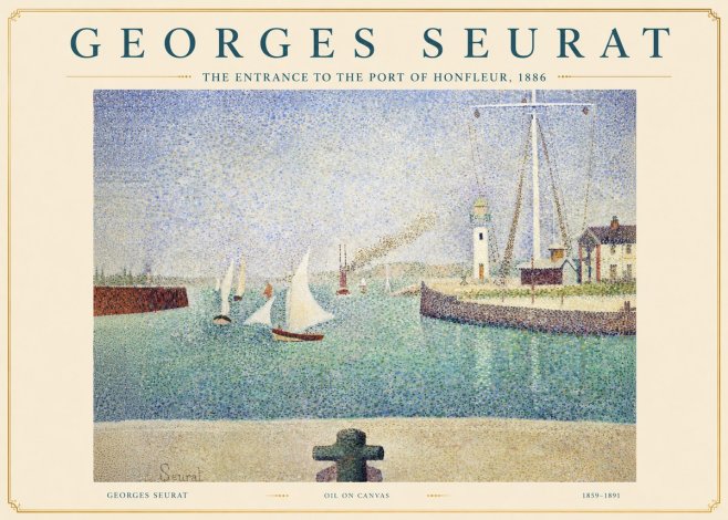 Seurat The Entrance to the Port of Honfleur, 1886 No2 - Poszter