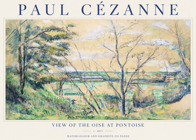 Paul Cézanne View of the Oise at Pontoise I No1 - Poszter