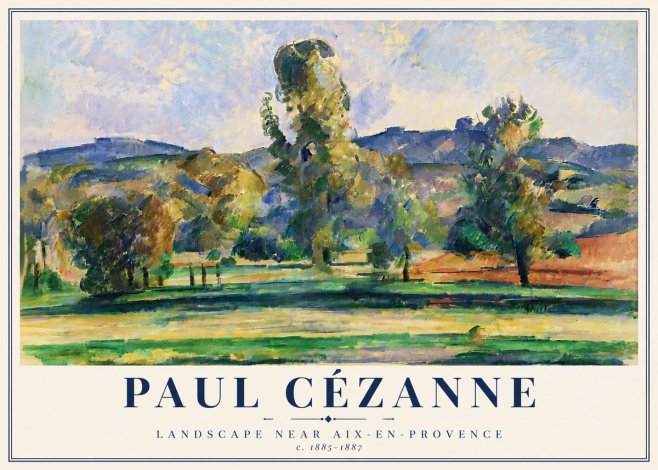 Paul Cézanne Landscape Near Aix-en-provence II No6 - Poszter