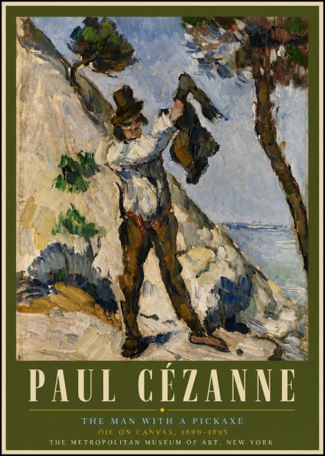 Paul Cézanne The Man with a Pickaxe No5 - Poszter