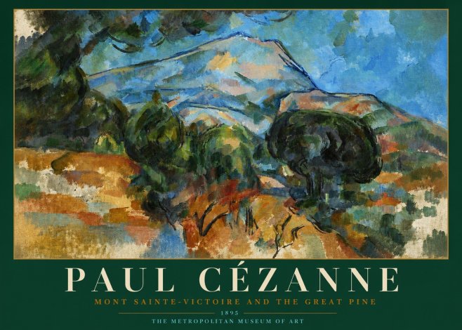 Paul Cézanne Mont Sainte-victoire and the Great Pine No3 - Poszter