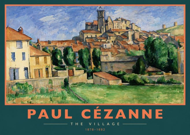Paul Cézanne The Village I No2 - Poszter