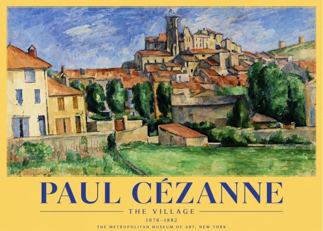 Paul Cézanne The Village I No3 - Poszter