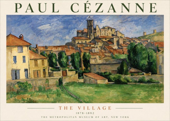 Paul Cézanne The Village I No4 - Poszter