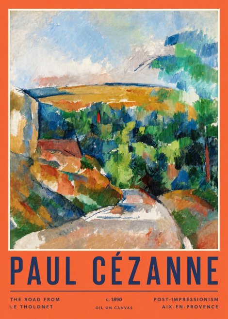 Paul Cézanne The Road from Le Tholonet No2 - Poszter