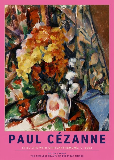 Paul Cézanne Still Life with Chrysanthemums No3 - Poszter