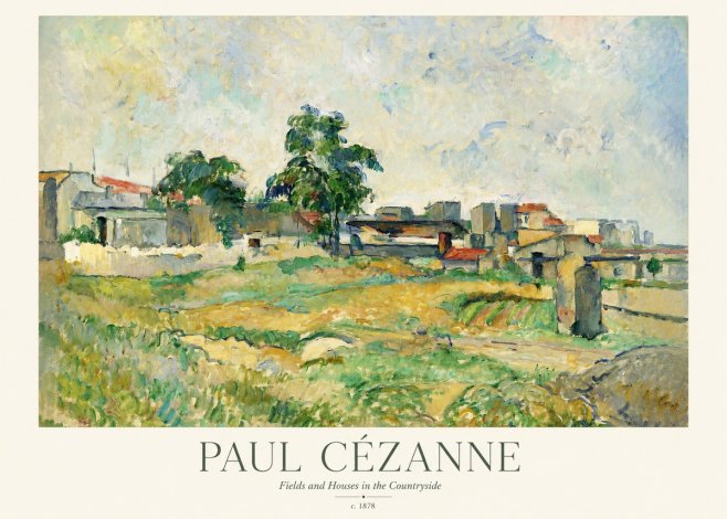 Paul Cézanne Fields and Houses in the Countryside No1 - Poszter