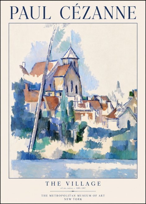 Paul Cézanne The Village II No1 - Poszter