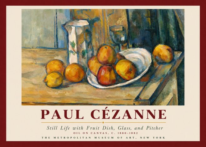 Paul Cézanne Still Life with Fruit Dish, Glass, and Pitcher No3 - Poszter