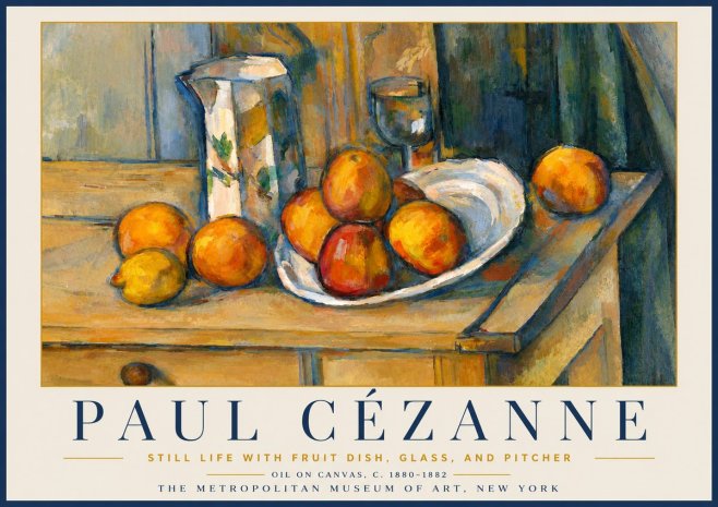 Paul Cézanne Still Life with Fruit Dish, Glass, and Pitcher No6 - Poszter