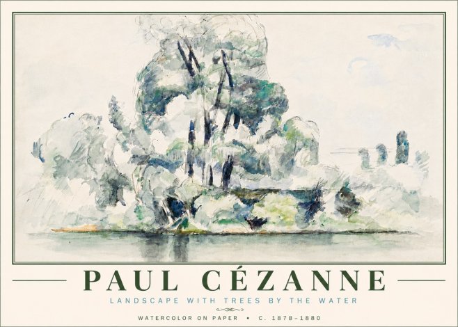 Paul Cézanne Landscape with Trees by the Water No6 - Poszter