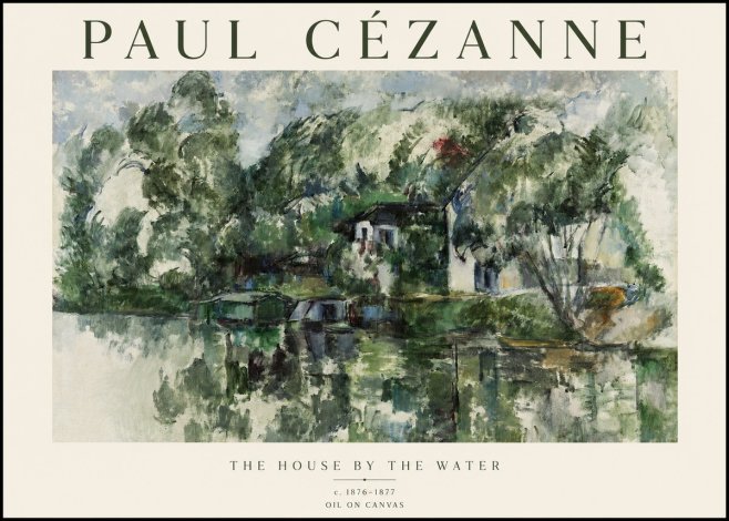 Paul Cézanne The House by the Water No1 - Poszter