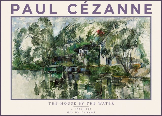 Paul Cézanne The House by the Water No3 - Poszter