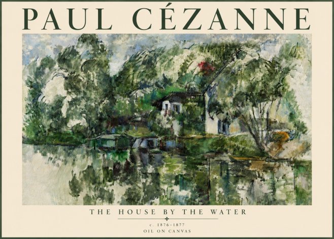 Paul Cézanne The House by the Water No5 - Poszter