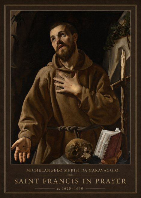 Michelangelo Merisi da Caravaggio Saint Francis in Prayer I No1 - Poszter