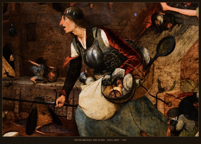 Pieter Bruegel Dull Gret II No6 - Poszter