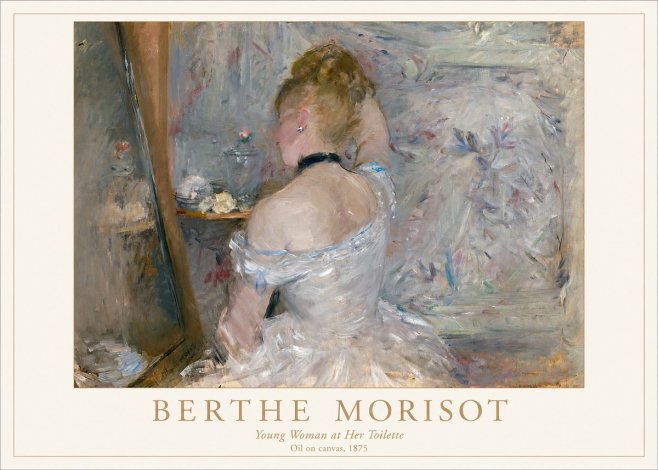 Berthe Morisot Young Woman at Her Toilette No1 - Poszter