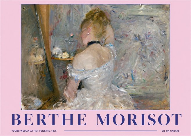 Berthe Morisot Young Woman at Her Toilette No2 - Poszter