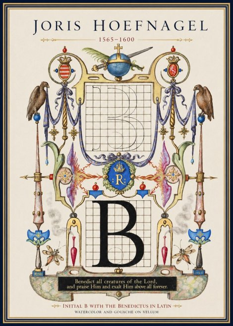 Joris Hoefnagel Initial B with the Benedictus in Latin No1 - Poszter