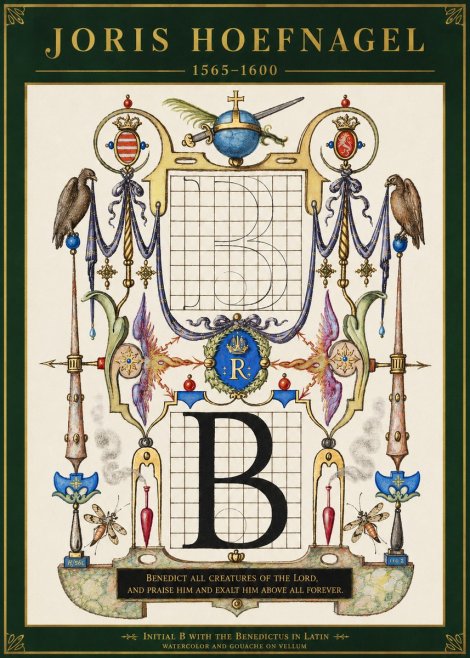Joris Hoefnagel Initial B with the Benedictus in Latin No3 - Poszter