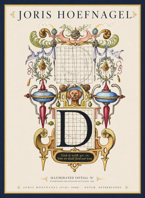 Joris Hoefnagel Illuminated Initial 'D' No1 - Poszter