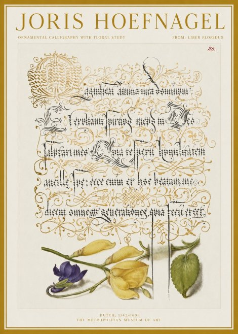 Joris Hoefnagel Ornamental Calligraphy with Floral Study No1 - Poszter