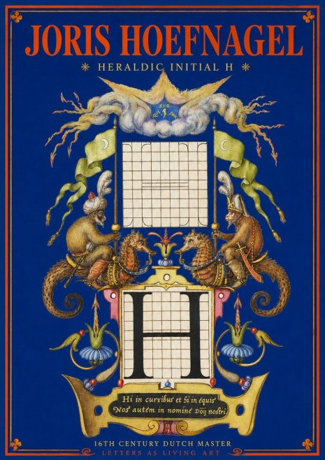 Joris Hoefnagel Heraldic Initial H No2 - Poszter