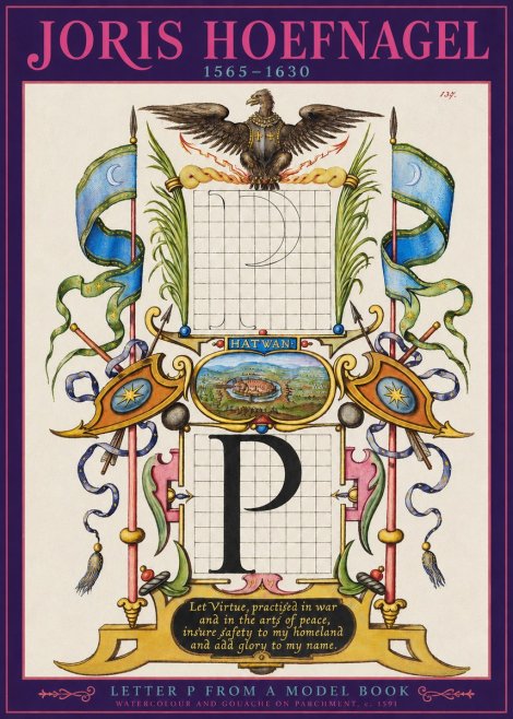 Joris Hoefnagel Letter P from a Model Book No2 - Poszter