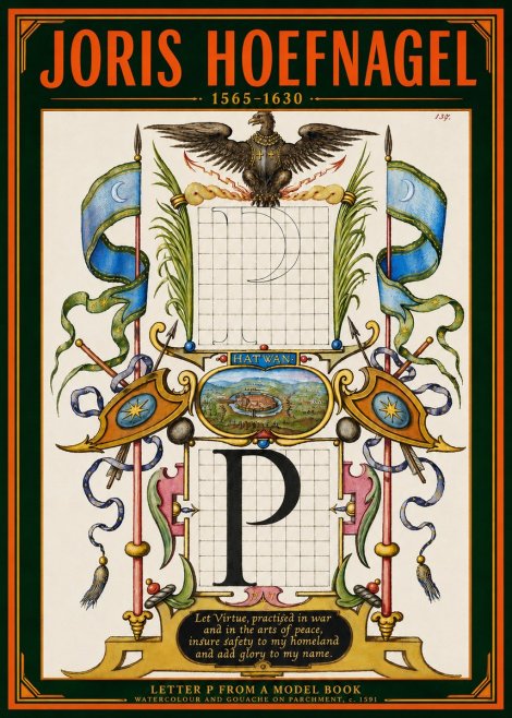 Joris Hoefnagel Letter P from a Model Book No4 - Poszter