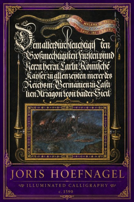 Joris Hoefnagel Illuminated Calligraphy No2 - Poszter