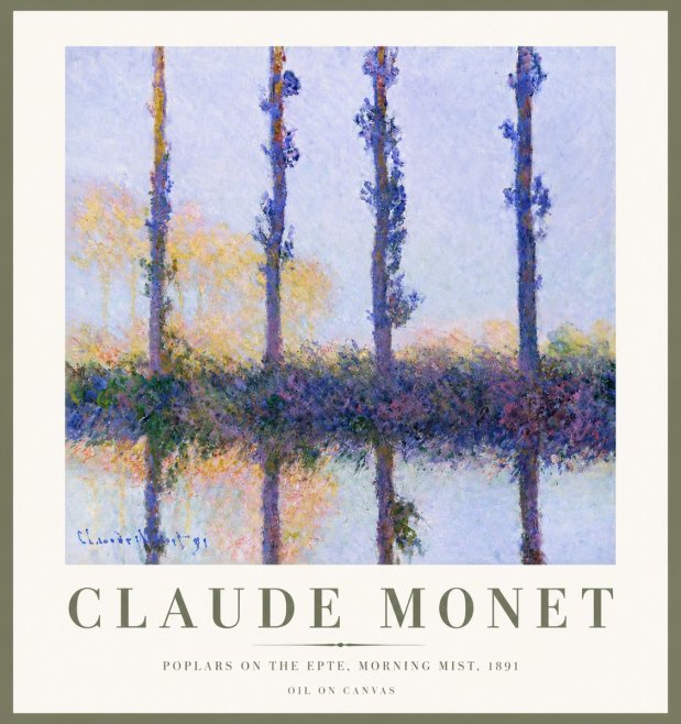 Monet Poplars on the Epte, Morning Mist, 1891 No4 - Poszter