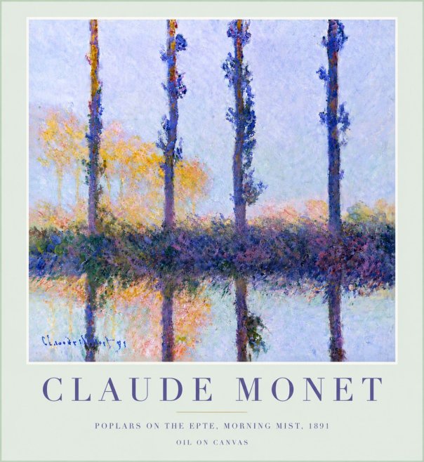 Monet Poplars on the Epte, Morning Mist, 1891 No5 - Poszter