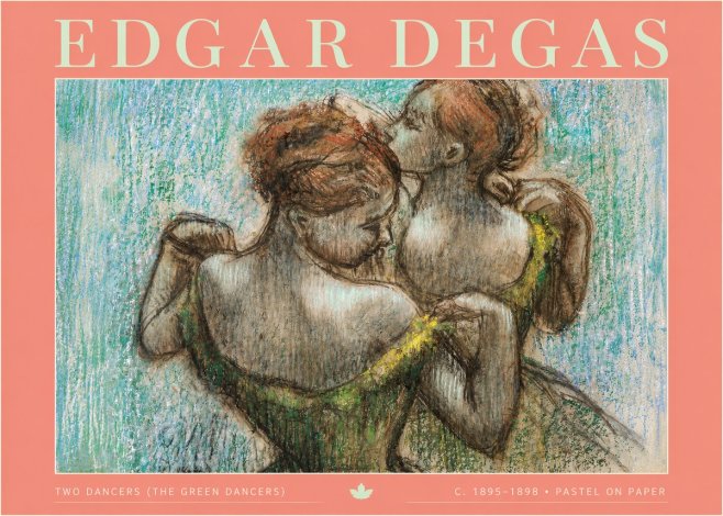 Edgar Degas Two Dancers (the Green Dancers) No2 - Poszter