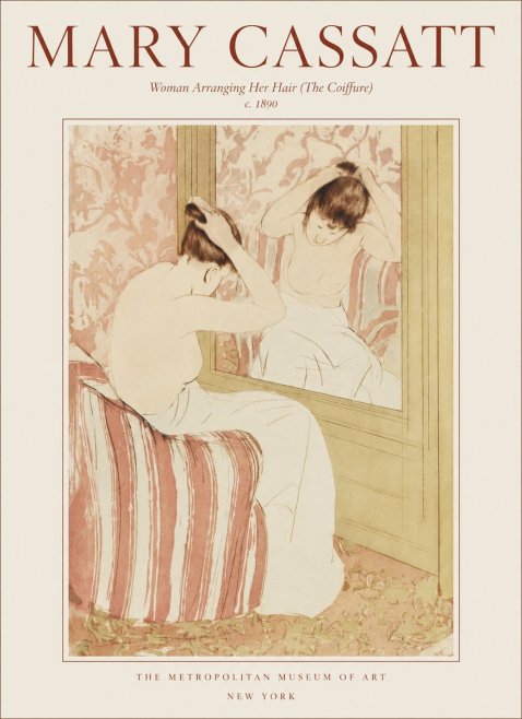 Mary Cassatt Woman Arranging Her Hair (the Coiffure) No1 - Poszter